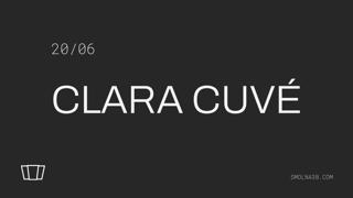 Smolna Season Closing: Clara Cuvé 