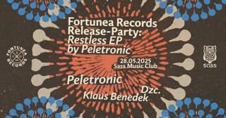 Fortunea Records Release-Party: Restless Ep By Peletronic