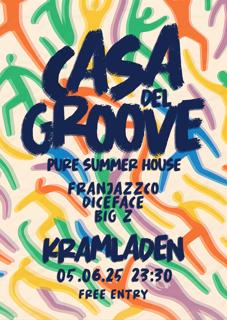 Casa Del Groove - Pure Summer House