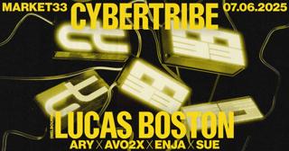 Cybertribe Invites Lucas Boston (Melbourne, Aus) @Market33