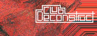 Club Deconstruct Vol. 2