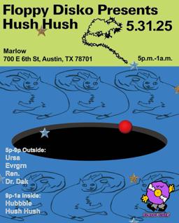Floppy Disko Presents Hush Hush