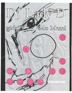 Dj Lady D, Mo Mami, Girly***