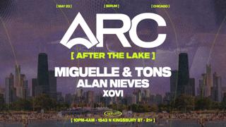Serum: Miguelle & Tons + Alan Nieves [Arc At The Lake Afters]
