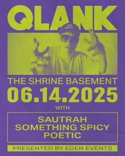 Qlank W/ Sautrah, Something Spicy, Poetic
