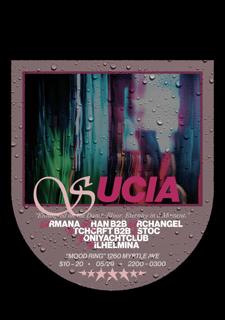 Sucia Atl Presents Armana Khan B2B Archangel, Wtchcrft B2B Estoc