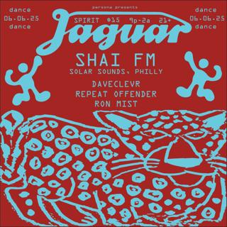 Jaguar (With Special Guest Shai Fm)