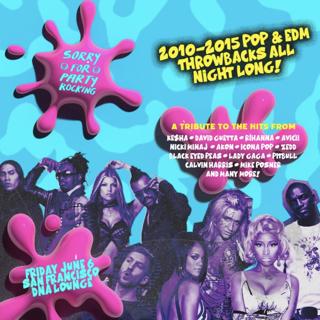 Sorry For Party Rocking (2010-2015 Pop & Edm Bangers)