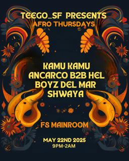 Teego Presents Afro Thursdays