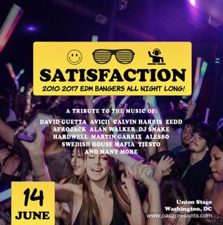 Satisfaction (2010-2017 Edm Bangers All Night Long!)