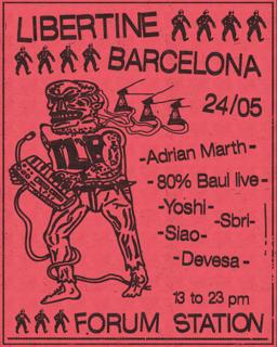 Libertine Barcelona - Adrian Marth, 80%Baul Live, Yoshi, Sbri, Siao & Devesa
