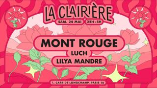 La Clairière: Mont Rouge