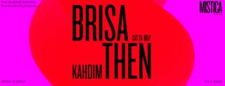 Brisa Then & Kahdim