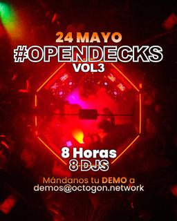 Open Decks #003 At Octogon 360 - You Create The Scene