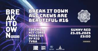 Break It Down Pres. All Crews Are Beautiful #16