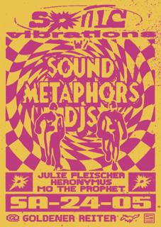 Sonic Vibrations With Sound Metaphors Djs