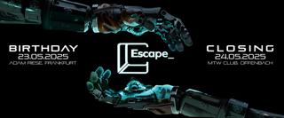 Escape Closing
