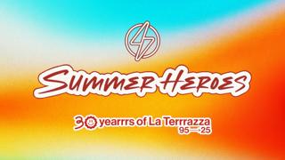 Summer Heroes / Open Air With Route 94 / La Terrrazza