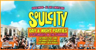 Soul City: Day & Night Party Series (3 Saturdays In The Summer)