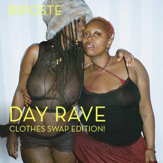 Riposte - Hot Queer Day Rave & Clothes Swap