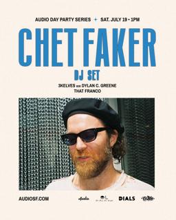 Chet Faker Dj Set (Day Party)