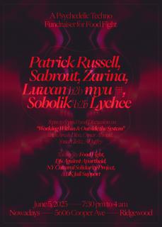 Food Fıght Fundraiser: Luwan B2B Myu, Lychee B2B Sobolik, Patrick Russell, Sabrout, Zarina
