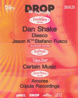 Drop Presents: Dan Shake At Pikes Ibiza
