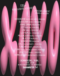 135+ Mit Xoxo & Beats Vom Kietz – Open Air & Nacht – Drinnen & Draußen