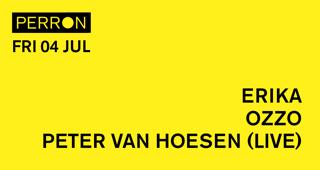 Erika, Ozzo, Peter Van Hoesen (Live)