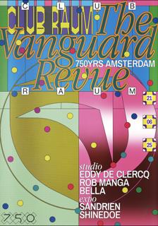 The Vanguard Revue: Eddy De Clercq, Rob Manga, Bella, Sandrien And Shinedoe