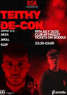 Ksk Presents: Teithy X De-Con