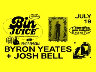 Bin Juice Pride Special: Queer Rave With Byron Yeates + Josh Bell