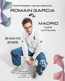 Counterflow Music Collective Presenta Romain Garcia