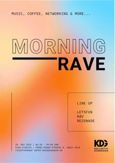 Kdg Morning Rave In Den High.Studios
