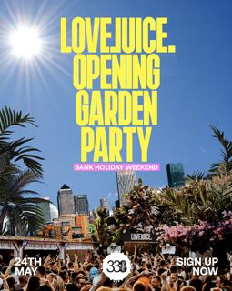 Lovejuice Summer Garden Party - Sat 24Th May London @ Studio 338 London