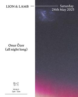 Lion & Lamb With Onur Özer (All Night Long)