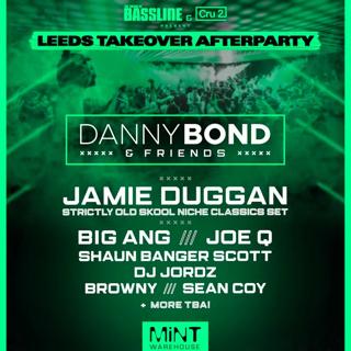 Leeds Takeover / Mint Warehouse After Party