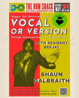 Vocal Or Version Reggae Dance With Resident Deejay Shaun Galbraith