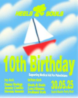 Heels & Souls 10Th Birthday (Boat Party)