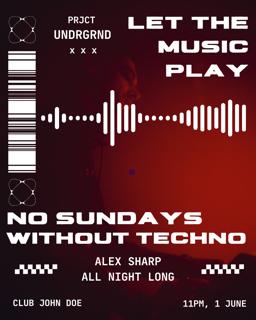 No Sundays Without Techno