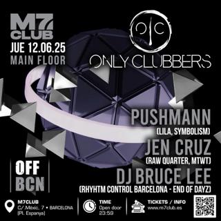 Onlyclubbers [Pushmann, Jen Cruz & Bruce Lee]