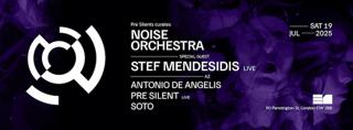 Stef Mendesidis, Antonio De Angelis, Pre Silent (Live), Soto (Uk)