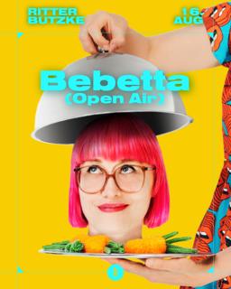 Bebetta (Open Air)