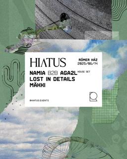Hiatus - 007 // Rómer Ház, Győr