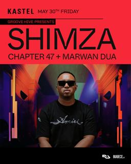 Kastel X Groove Hive W/ Shimza + Chapter 47 + Marwan Dua