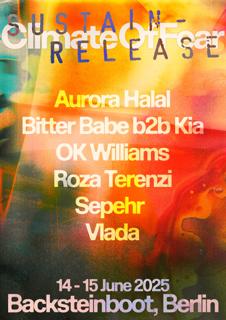 Climate X Sr 24 Hours: Aurora Halal, Bitter Babe B2B Kia, Ok Williams