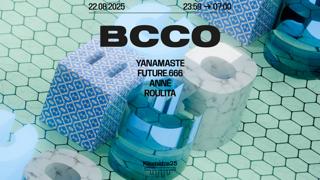 Bcco: Yanamaste, Annē, Future.666 & Roulita