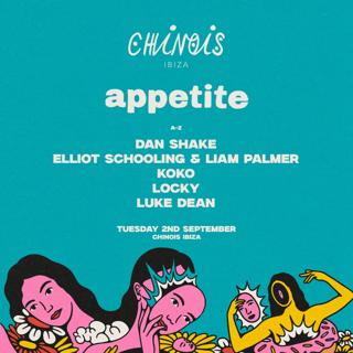 Appetite X Chinois: Dan Shake, Elliot Schooling & Liam Palmer, Koko, Locky, Luke Dean