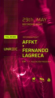 Unrec Session With Affkt + Fernando Lagreca
