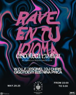 Rave En Tu Idioma - Discoteca Exótica